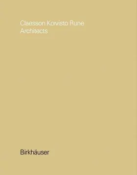  Claesson Koivisto Rune Architects - Monograph | eBook | Sack Fachmedien