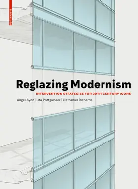 Pottgiesser / Ayón | Reglazing Modernism | E-Book | sack.de