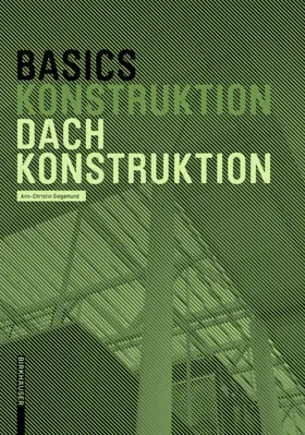 Siegemund / Bielefeld |  Basics Dachkonstruktion | Buch |  Sack Fachmedien