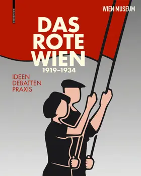 Schwarz / Spitaler / Wikidal |  Das Rote Wien 1919-1934 | Buch |  Sack Fachmedien