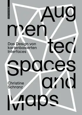 Schranz |  Augmented Spaces and Maps | Buch |  Sack Fachmedien