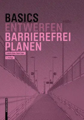 Skiba / Züger |  Basics Barrierefrei Planen | eBook | Sack Fachmedien