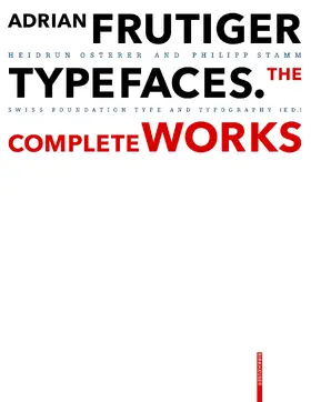 Osterer / Stamm |  Adrian Frutiger – Typefaces | Buch |  Sack Fachmedien