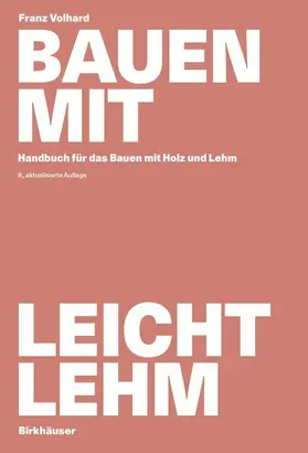 Volhard |  Bauen mit Leichtlehm | eBook | Sack Fachmedien