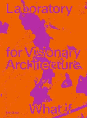 Wallisser / Rieck | LAVA Laboratory for Visionary Architecture | E-Book | sack.de