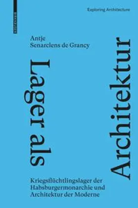 Senarclens de Grancy |  Lager als Architektur | Buch |  Sack Fachmedien