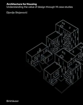 Stojanovic / Stojanovic | Architecture for Housing | E-Book | sack.de