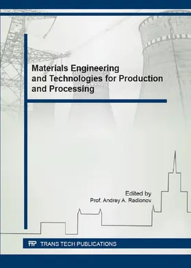Radionov | Materials Engineering and Technologies for Production and Processing | E-Book | www2.sack.de