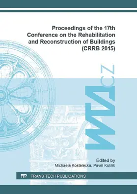 Kostelecká / Kuklík |  Proceedings of the 17th Conference on the Rehabilitation and Reconstruction of Buildings (CRRB 2015) | eBook | Sack Fachmedien