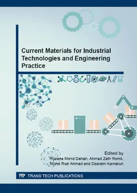 Mohd Dahan / Romli / Ahmad | Current Materials for Industrial Technologies and Engineering Practice | E-Book | www2.sack.de