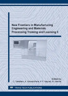 Vallellano / Gómez-Parra / Mayuet |  New Frontiers in Manufacturing Engineering and Materials Processing Training and Learning II | eBook | Sack Fachmedien