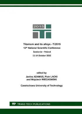 Adamus / Lacki / Wieckowski |  Titanium and its Alloys | eBook | Sack Fachmedien