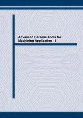 Li / Ltd / Low |  Advanced Ceramic Tools for Machining Application - I | eBook | Sack Fachmedien