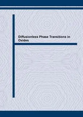 Boulesteix / Ltd |  Diffusionless Phase Transitions in Oxides | eBook | Sack Fachmedien