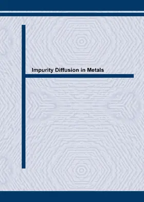 Neumann / Tuijn |  Impurity Diffusion in Metals | eBook | Sack Fachmedien