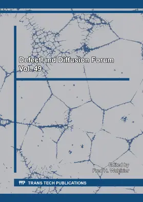 Wohlbier |  Defect and Diffusion Forum Vol. 49 | Sonstiges |  Sack Fachmedien