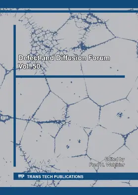 Wohlbier |  Defect and Diffusion Forum Vol. 50 | Sonstiges |  Sack Fachmedien