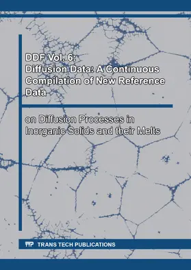  DDF Vol. 6: Diffusion Data: A Continuous Compilation of New Reference Data | Sonstiges |  Sack Fachmedien
