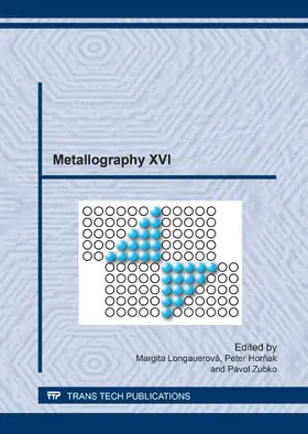 Longauerová / Hornak / Zubko | Metallography XVI | Buch | 978-3-0357-1018-2 | sack.de