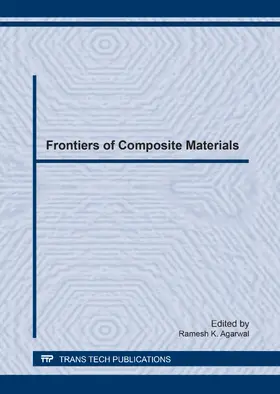 Agarwal | Frontiers of Composite Materials | Buch | 978-3-0357-1099-1 | sack.de