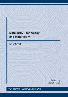 Harun |  Metallurgy Technology and Materials V | Buch |  Sack Fachmedien