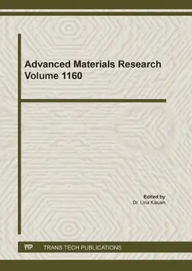 Kieush |  Advanced Materials Research Vol. 1160 | Buch |  Sack Fachmedien