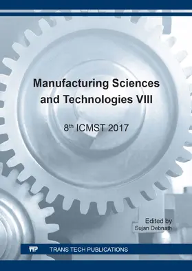 Debnath | Manufacturing Sciences and Technologies VIII | Buch | 978-3-0357-1203-2 | sack.de