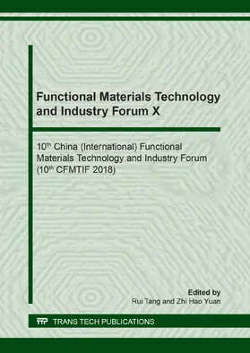 Tang / Yuan | Functional Materials Technology and Industry Forum X | Buch | 978-3-0357-1412-8 | sack.de