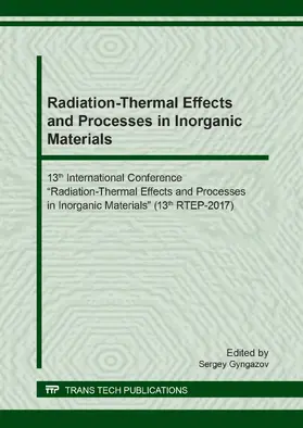 Gyngazov | Radiation-Thermal Effects and Processes in Inorganic Materials | Buch | 978-3-0357-1450-0 | sack.de