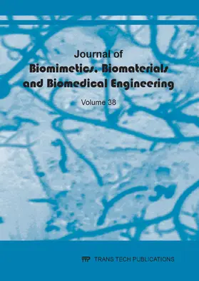 Journal of Biomimetics, Biomaterials and Biomedical Engineering Vol. 38 | Buch | 978-3-0357-1510-1 | sack.de