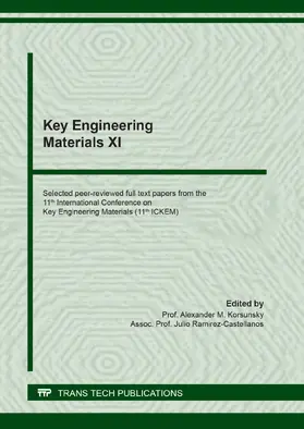 Korsunsky / Ramirez-Castellanos |  Key Engineering Materials XI | Buch |  Sack Fachmedien