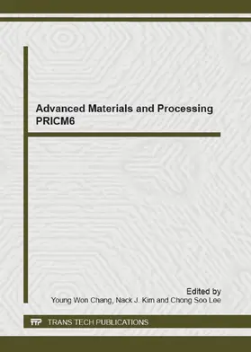 Chang / Kim / Lee |  Advanced Materials and Processing | Sonstiges |  Sack Fachmedien