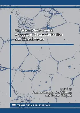 ?chsner / Belova / Murch |  Diffusion Phenomena: Aspects of Characterization and Experiments | Sonstiges |  Sack Fachmedien