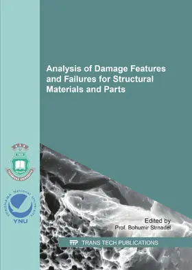 Strnadel |  Analysis of Damage Features and Failures for Structural Materials and Parts | Sonstiges |  Sack Fachmedien
