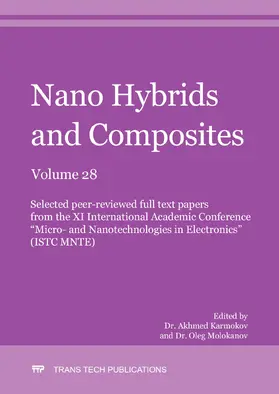 Molokanov / Karmokov |  Nano Hybrids and Composites Vol. 28 | Sonstiges |  Sack Fachmedien