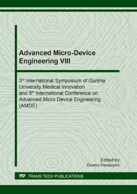 Hanaizumi |  Advanced Micro-Device Engineering VIII | Sonstiges |  Sack Fachmedien