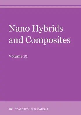  Nano Hybrids and Composites Vol. 15 | Sonstiges |  Sack Fachmedien