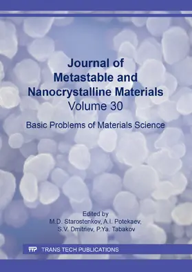 Starostenkov / Potekaev / Dmitriev |  Journal of Metastable and Nanocrystalline Materials Vol. 30 | Sonstiges |  Sack Fachmedien