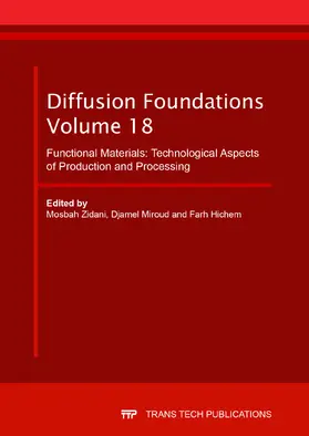 Zidani / Miroud / Farh |  Functional Materials: Technological Aspects of Production and Processing | Sonstiges |  Sack Fachmedien
