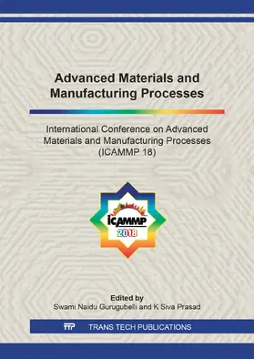 Swami Naidu / Sivaprasad |  Advanced Materials and Manufacturing Processes | Sonstiges |  Sack Fachmedien