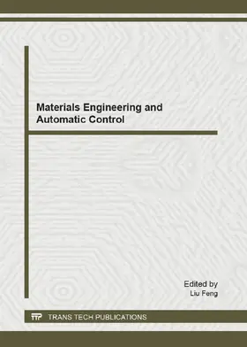 Feng |  Materials Engineering and Automatic Control | Sonstiges |  Sack Fachmedien