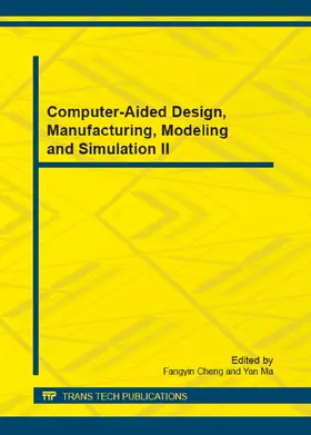 Cheng / Ma |  Computer-Aided Design, Manufacturing, Modeling and Simulation II | Sonstiges |  Sack Fachmedien