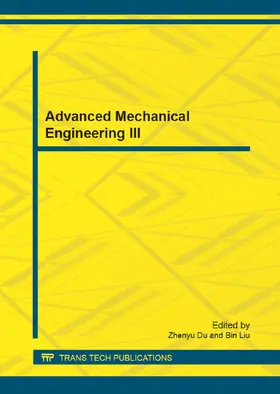 Du / Liu |  Advanced Mechanical Engineering III | Sonstiges |  Sack Fachmedien