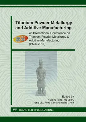 Tang / Qian / Liu |  Titanium Powder Metallurgy and Additive Manufacturing | eBook | Sack Fachmedien