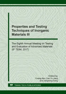 Bao / Jiang / Gong |  Properties and Testing Techniques of Inorganic Materials III | eBook | Sack Fachmedien