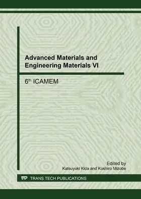 Kida / Mizobe | Advanced Materials and Engineering Materials VI | E-Book | www2.sack.de