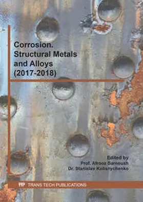Barnoush / Ltd / Kolisnychenko |  Corrosion. Structural Metals and Alloys (2017-2018) | eBook | Sack Fachmedien