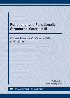 Han |  Functional and Functionally Structured Materials III | eBook | Sack Fachmedien