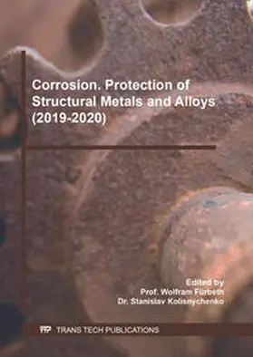 Fürbeth / Ltd / Kolisnychenko |  Corrosion. Protection of Structural Metals and Alloys (2019-2020) | eBook | Sack Fachmedien