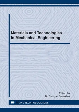 Chinakhov | Materials and Technologies in Mechanical Engineering | E-Book | www2.sack.de